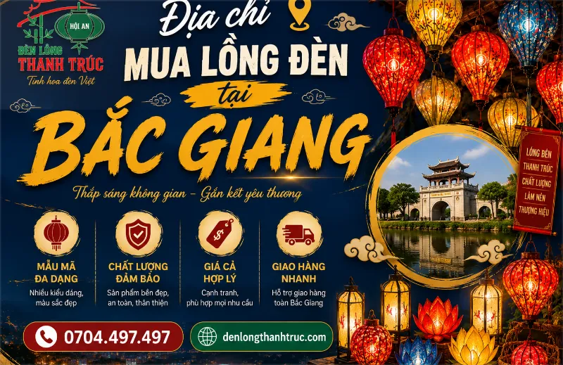 Địa chỉ mua lồng đèn tại Bắc Giang
