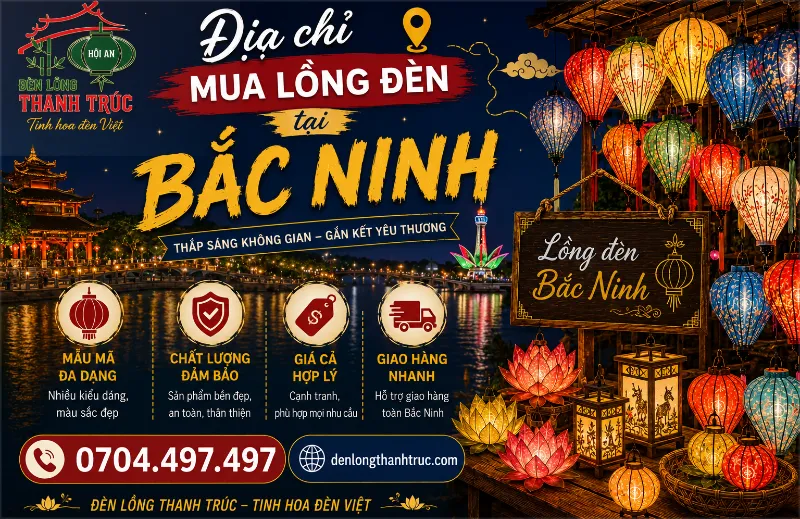 Địa chỉ mua lồng đèn tại Bắc Ninh