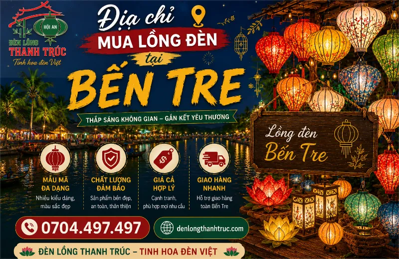 Địa chỉ mua lồng đèn tại Bến Tre