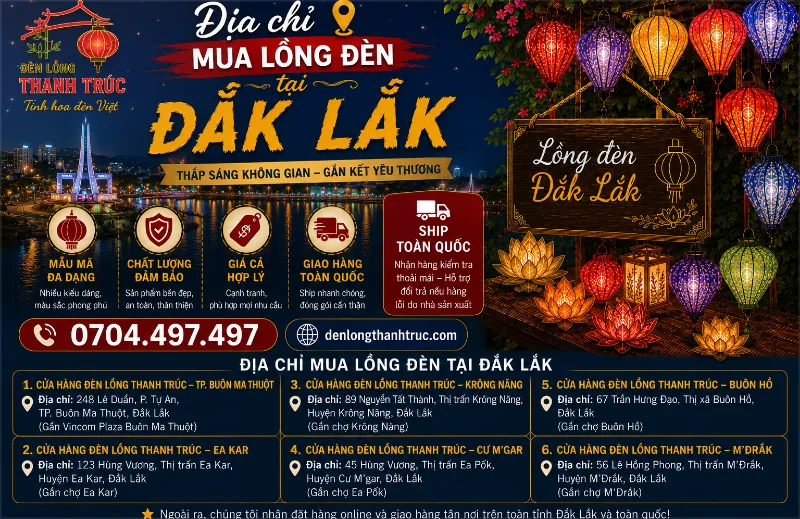 Địa chỉ mua lồng đèn tại Đắk Lắk